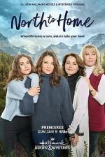 Watch North to Home Myflixer