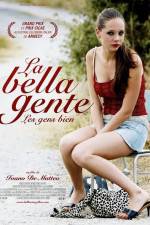 Watch La bella gente Myflixer