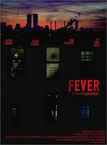 Watch Fever Myflixer
