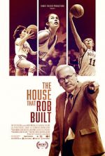 Watch The House That Rob Built Myflixer
