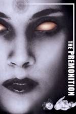 Watch The Premonition Myflixer