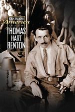 Watch Thomas Hart Benton Myflixer