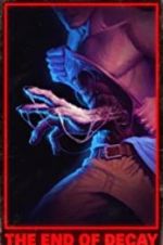 Watch End of Decay Myflixer