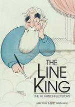 Watch The Line King: The Al Hirschfeld Story Myflixer