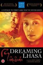 Watch Dreaming Lhasa Myflixer