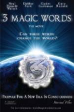 Watch 3 Magic Words Myflixer