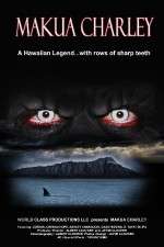Watch Makua Charley Myflixer
