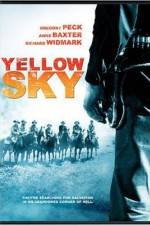 Watch Yellow Sky Myflixer