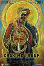 Watch Chasing Trane: The John Coltrane Documentary Myflixer