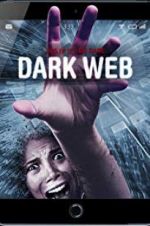 Watch Dark Web Myflixer