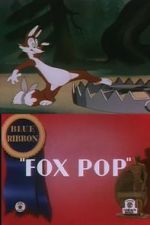 Watch Fox Pop (Short 1942) Myflixer