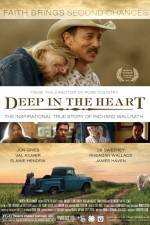 Watch Deep in the Heart Myflixer