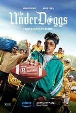 Watch The Underdoggs Myflixer