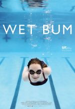 Watch Wet Bum Myflixer