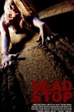 Watch Dead Stop Myflixer