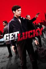 Watch Get Lucky Myflixer