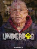 Watch Underdog: The Andy Swallow Story Myflixer