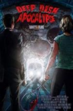 Watch Deep Dish Apocalypse Myflixer