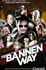 Watch The Bannen Way Myflixer