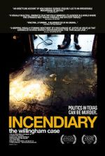 Watch Incendiary: The Willingham Case Myflixer