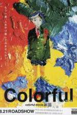 Watch Colorful Myflixer