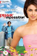 Watch Pyaar Impossible Myflixer
