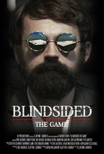 Watch Blindsided: The Game (Short 2018) Myflixer