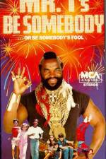 Watch Be Somebody... or Be Somebody's Fool! Myflixer