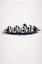 Watch Momenta Myflixer
