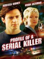 Watch Profile of a Serial Killer Myflixer