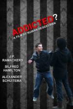 Watch Addicted Myflixer