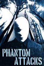 Watch Phantom Attack Myflixer