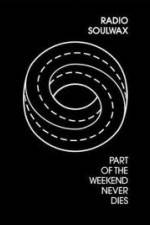 Watch Part of the Weekend Never Dies Myflixer