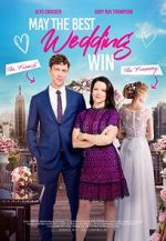 Watch May the Best Wedding Win Myflixer