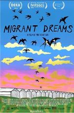 Watch Migrant Dreams Myflixer
