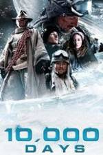 Watch 10,000 Days Myflixer