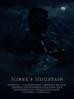 Watch Miner\'s Mountain Myflixer