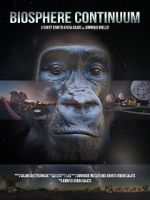 Watch Biosphere Continuum Myflixer