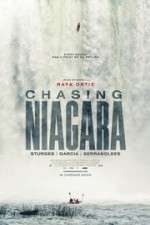 Watch Chasing Niagara Myflixer