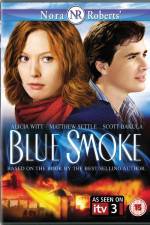 Watch Blue Smoke Myflixer