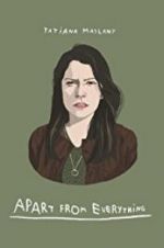 Watch Apart from Everything Myflixer