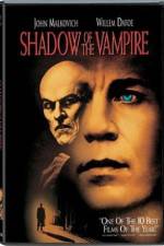 Watch Shadow of the Vampire Myflixer