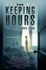 Watch The Keeping Hours Myflixer
