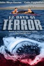 Watch 12 Days of Terror Myflixer