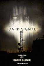 Watch Dark Signal Myflixer