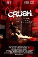 Watch Cherry Crush Myflixer