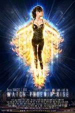 Watch Watch Phoenix Rise Myflixer