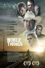 Watch Noble Things Myflixer