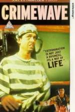 Watch Crimewave Myflixer