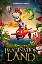 Watch ImaginationLand Myflixer